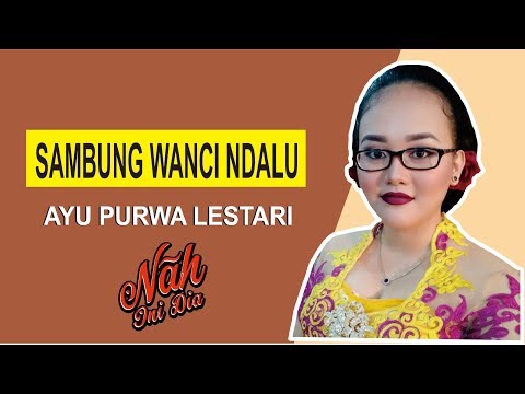 (LIRIK) BOWO SAMBUNG WANCI NDALU CIPT. KI SUKRON SUWONDO - AYU PURWA LESTARI - GODEAN SLEMAN 2018