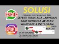 CARA MENGATASI WHATSAPP & INSTAGRAM YANG ERROR SEPERTI TIDAK ADA JARINGAN