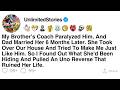 FULL STORY When Did You Realize An Adult In Your Life Wasn T Just Strict They Were Dangerous