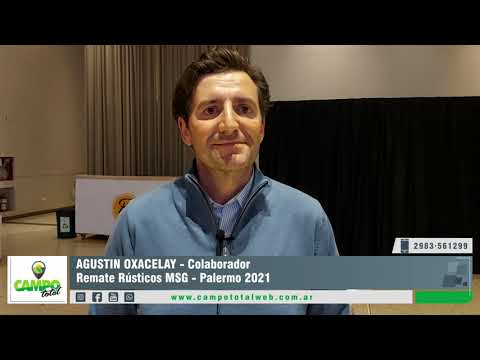 AGUSTIN OXACELAY - Colaborador | Remate Rústicos MSG - Palermo 2021