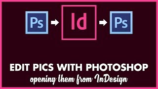 Edit InDesign images in Photoshop