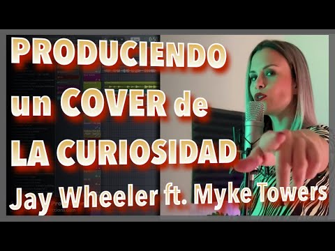 Haciendo un COVER de Jay Wheeler ft  Myke Towers  - La Curiosidad, por Aitor Galan x Jia Miles