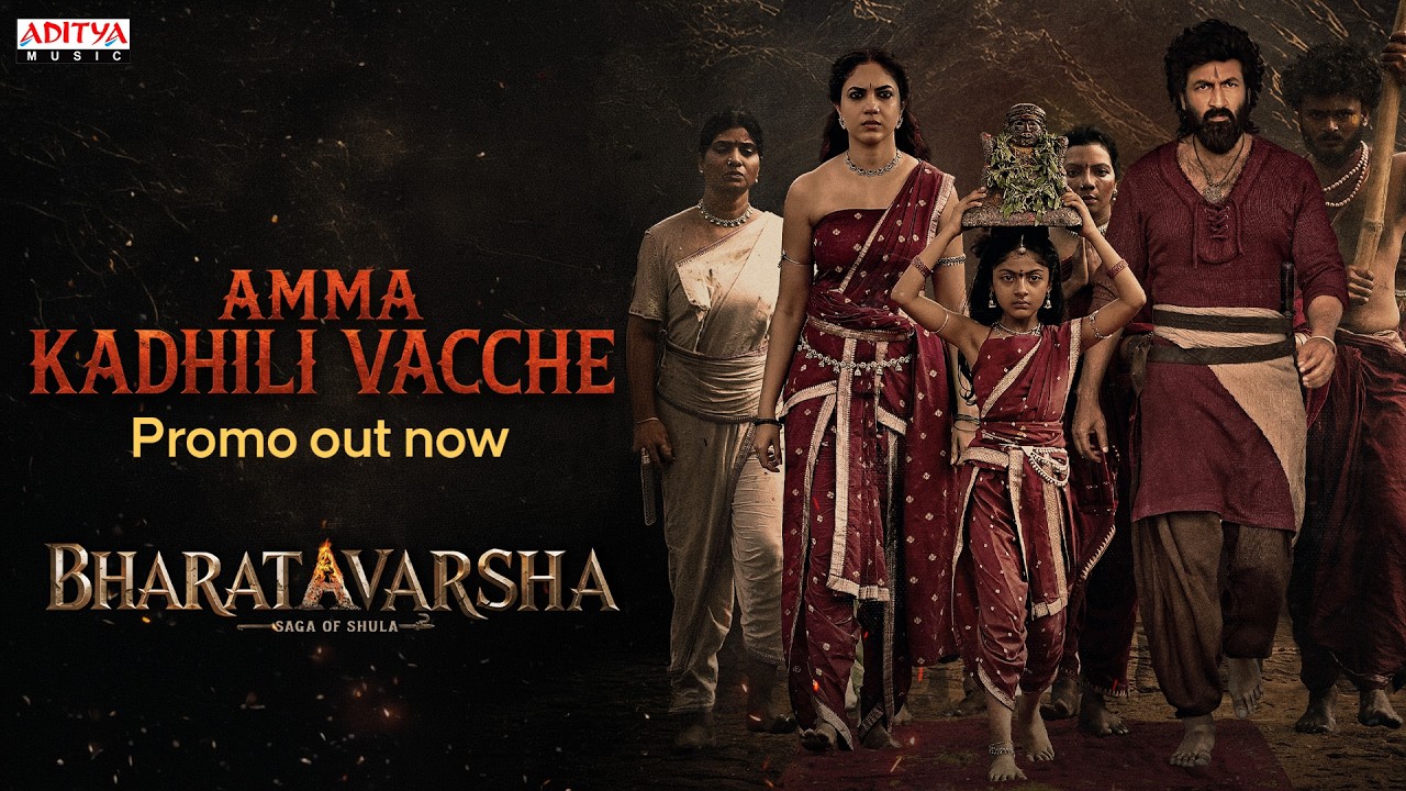 Amma Kadhili Vacche Song Promo | BharataVarsha – Saga of Shula | T Gopichand, Ritu Varma | Sankalp