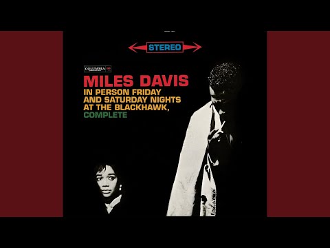 No Blues (Live at the Black Hawk, San Francisco, CA - April 21, 1961)