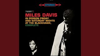 No Blues (Live at the Black Hawk, San Francisco, CA - April 21, 1961)