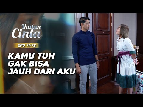 Ngeledek! Mas AL Gak Bisa Tidur Tanpa Andin | IKATAN CINTA | EPS.71-72 (1/3)