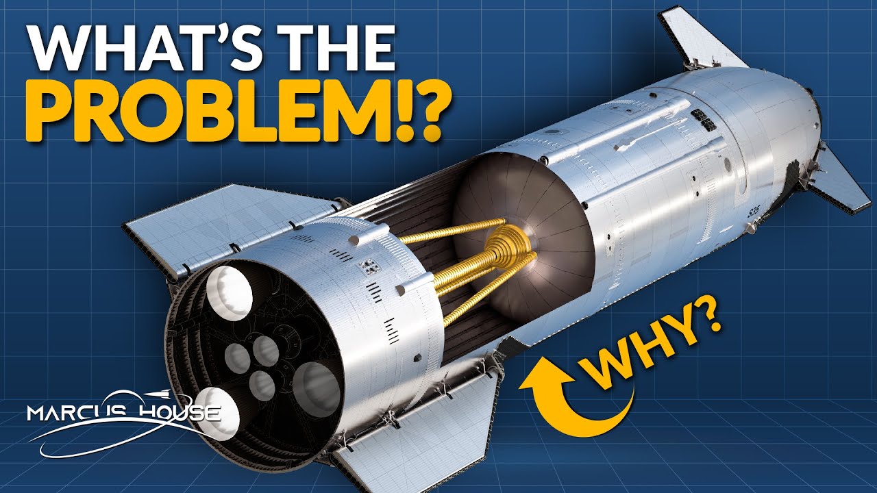 Why Is Starship So Difficult to Get Right?
