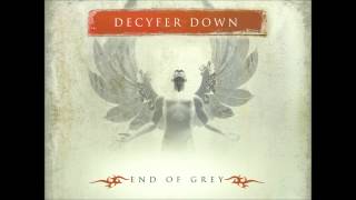 Decyfer Down - Never Lost