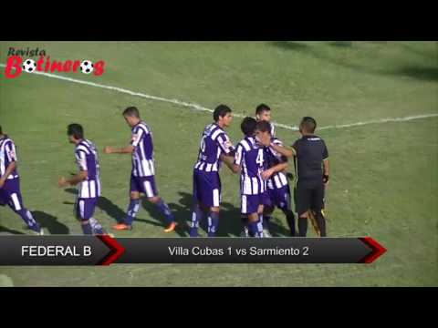 Villa Cubas 1 vs Sarmiento 2 Federal B 2016 9na fecha