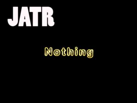 Emo pop Rap Song - you leave this world with "Nothing" by young rap duo JATR