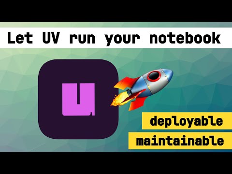 All your notebooks can be reproducible now thanks to UV