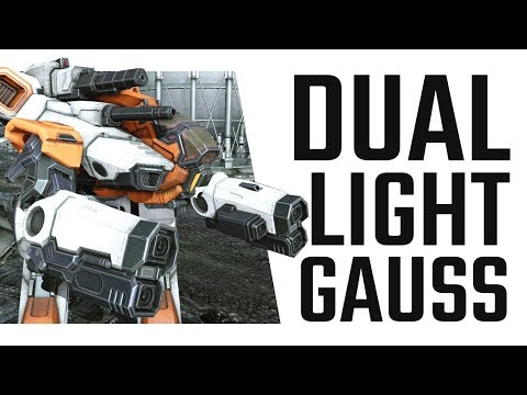 Dual Light Gauss Rifle Marauder - Mechwarrior Online The Daily Dose #366