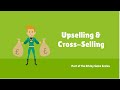Free Sales Training Video: Upselling and Cross Selling
