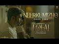 Neerkumizho Video Song | Kolai | Vijay Antony, Ritika Singh | Balaji K Kumar| Girishh Gopalakrishnan