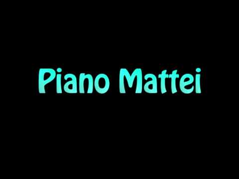 Learn How To Pronounce Piano Mattei