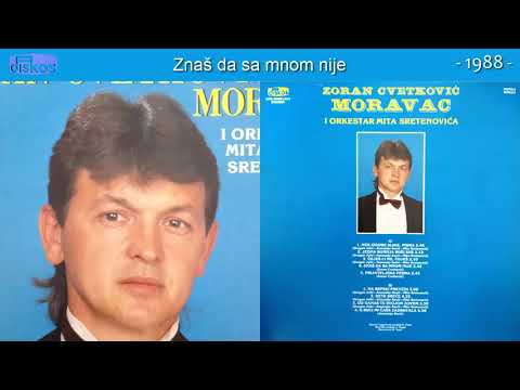 Zoran Cvetkovic Moravac - Nek izgore slike, pisma - (Audio 1988) - CEO ALBUM
