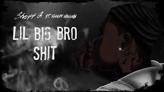 Lil Big Bro Shit Music Video