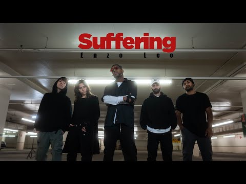 Enzo Leo-Suffering (Official Video)