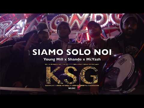 Siamo Solo Noi - Young Mill x Shande x Yashflacko (Audio Ufficiale)