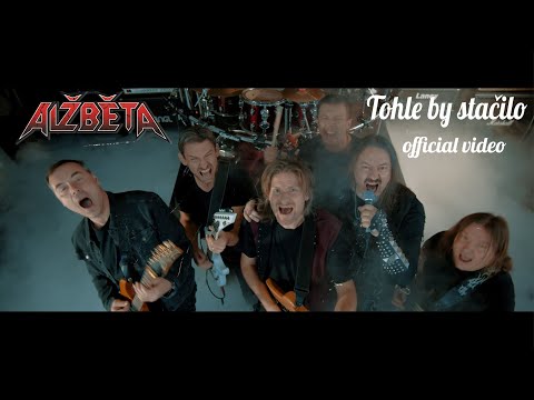 Alžběta - Alžběta - Tohle by stačilo (official video)