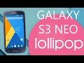 GALAXY S3 NEO LOLLIPOP 5.0 DOWNLOAD ...