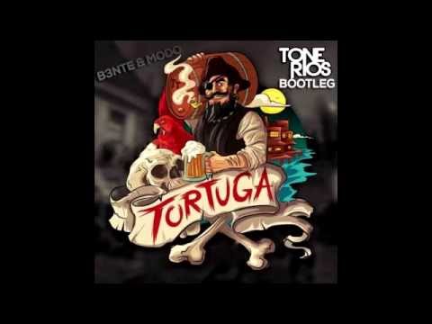B3nte & Modo - Tortuga (Tone Rios Bootleg)