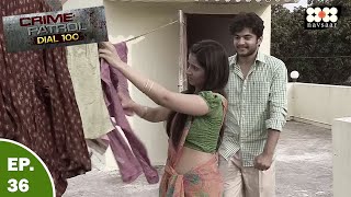पति की ऐसी हरकत ने पतनी को किया मजबूर | Best Of Crime Patrol | क्राइम पेट्रोल