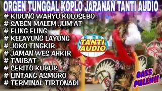 Download lagu KOPLO JARANAN ORGEN TUNGGAL TANTI AUDIO❗Tembang jaranan koplo❗Kidung wahyu kolosebo, Kelayung layung mp3 Download lagu KOPLO JARANAN ORGEN TUNGGAL TANTI AUDIO❗Tembang jaranan koplo❗Kidung wahyu kolosebo, Kelayung layung mp3