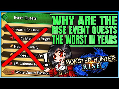Whats Wrong With Rise Event Quests - Forgotten Fun - History of Event Quests - Monster Hunter Rise!