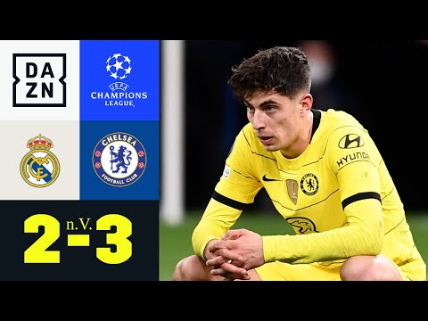Chelsea verpasst Wunder von Bernabeu: Real Madrid – Chelsea 2:3 n.V.  | UEFA Champions League | DAZN