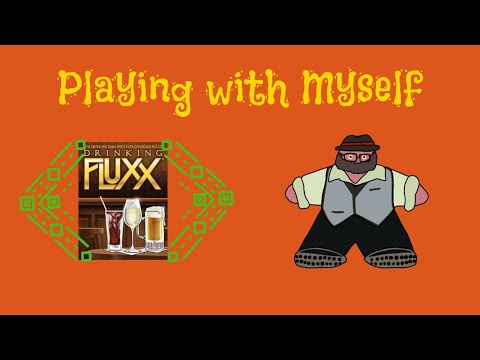 Drinking Fluxx - A Playthrough with the Groom