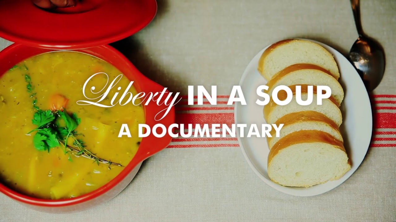 LIBERTY IN A SOUP trailer 1