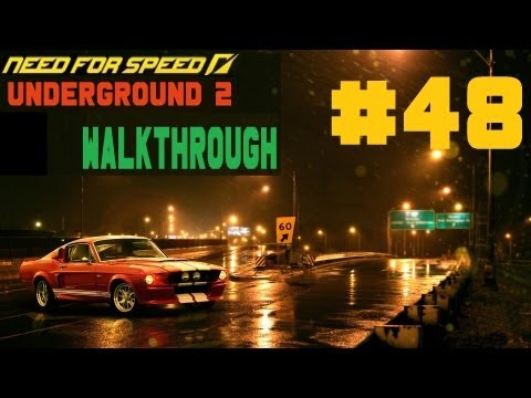 Need for Speed: Underground 2 [Walkthrough] Part 48