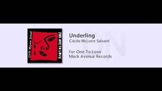 Cecile McLorin Salvant - Underling - For One To Love - 12