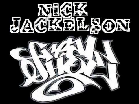 Nick Jackelson - "The Raunchy" Ft. Tyla Griz