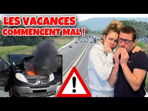 LES VACANCES COMMENCENT MAL ! On Tombe en Panne ! 😱