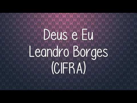 Eu E Deus - Canção e Louvor