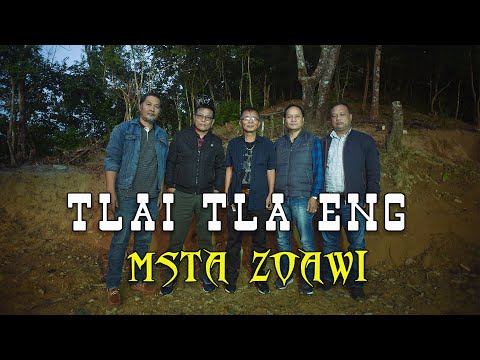 MSTA ZOAWI  - TLAI TLA ENG