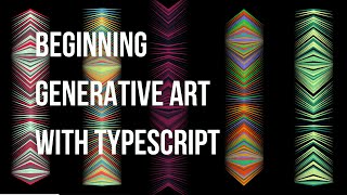 Generative Art with TypeScript [02]- Live coding - real time animations (2021)