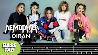 【BASS TAB】NEMOPHILA - OIRAN 