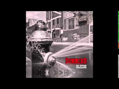 Bleedz - SummerD [Inedito Estate 2014]
