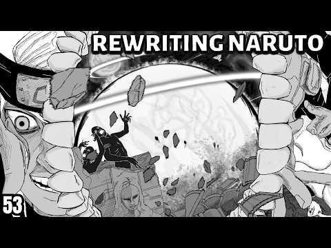 Rewriting Naruto: Death Came From The Sky | Part 53