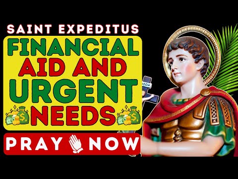 A VERY POWERFUL PRAYER TO ST. EXPEDITE FOR FINANCIAL HELP AND URGENT NEEDS 💰 PRAY NOW 🙏