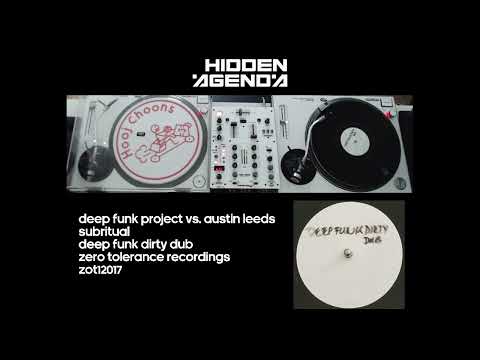Deep Funk Project vs. Austin Leeds - Subritual (Deep Funk Dirty Dub)