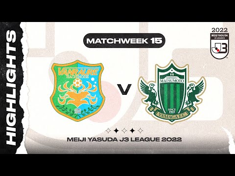 Vanraure Hachinohe 0-1 Matsumoto Yamaga F.C. | Matchweek 15 | 2022 MEIJI YASUDA J3 LEAGUE