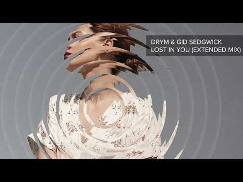 DRYM & Gid Sedgwick - Lost In You (Extended Mix)