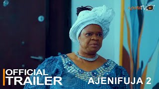 Ajenifuja 2 Yoruba Movie 2022 | Official Trailer | Now Showing On ApataTV+