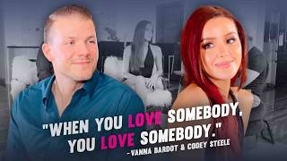 PREVIEW: Real Love, No Filters 💘 Vanna Bardot & Codey Steele | Behind Her Scenes