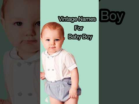 Top-13 Vintage Baby👶Names|| #vintage #baby #names