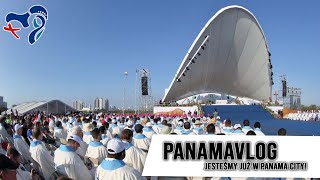 #panamavlog: Jesteśmy już w Panama City
